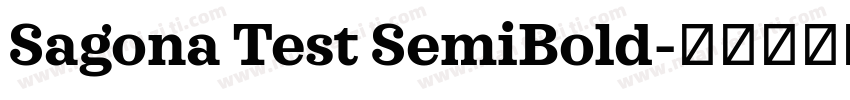 Sagona Test SemiBold字体转换